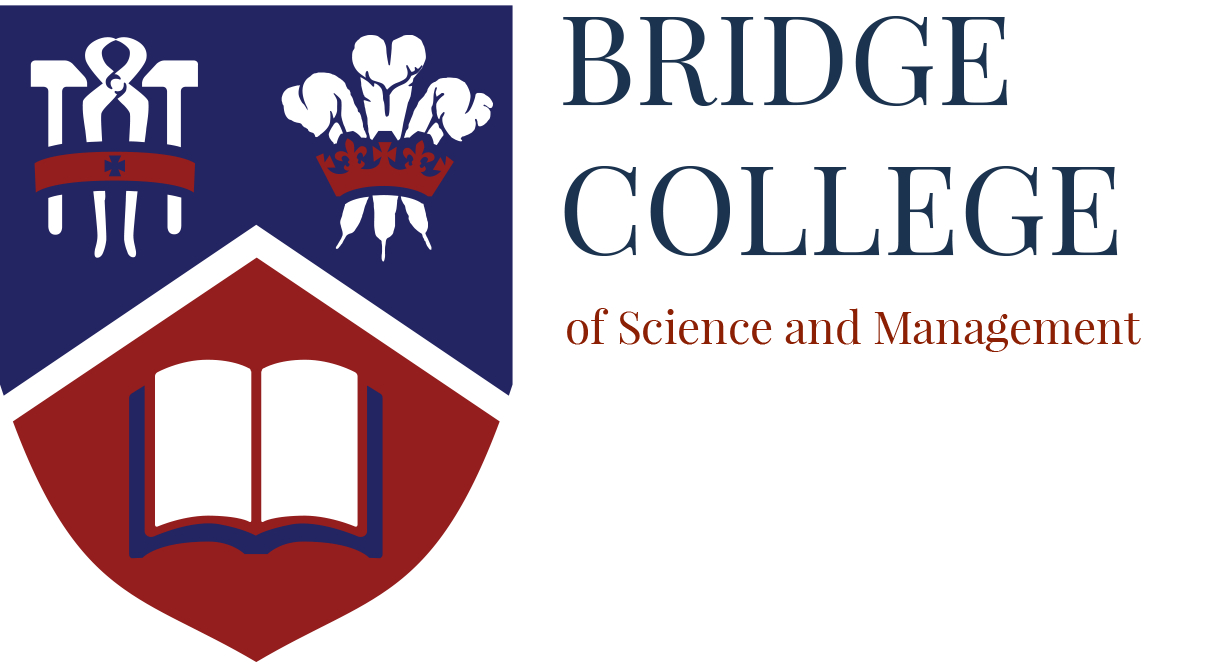 BRIDGE COLLEGE OF SCIENCE AND MANAGEMENT